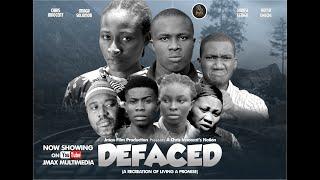 Defaced (Recreation of Living a Promise) | JMAX FILM PRODUCTION | CHRIS INNOCENT'S DIRECTIONS