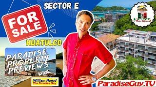 Huatulco, Mexico Real Estate For Sale - Sector E - Paradise Guy #huatulcorealestate #huatulcocondos