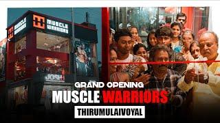 Muscle Warriors Thirumulaivoyal Celebrates its Grand Opening| Took a lot of Blood, Sweat & Sacrifice