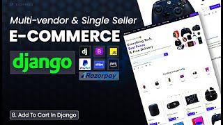 Add To Cart Ecommerce in Django: E-commerce Website Using Django, EP 8