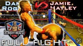 STREETBEEFZ | Uk Jamie Haley vs Danny Rogers