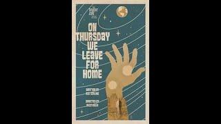 On Thursday We Leave For Home (1963) Is A Cautionary Tale In The Twilight Zone