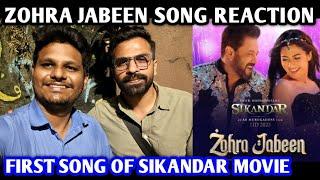 Zohra Jabeen Song Reaction | Sikandar Movie | Salman Khan | Rashmika Mandanna | Sajid Nadiadwala