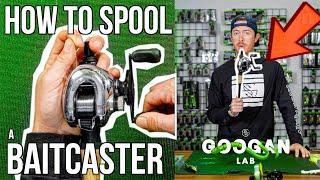 How To SPOOL A BAITCASTING REEL!