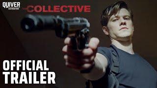 The Collective | Official Trailer