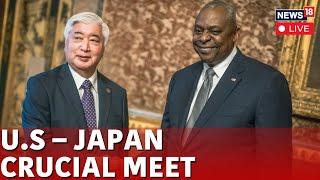 LIVE: US Defense Secretary  Lloyd Austin To Discuss Regional Security | US-Japan Relations | N18G