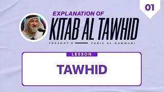 Kitab Al Tawhid: 01 Introduction