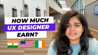 How much a UX Designer make? UX Designer Salary: What to Expect in 2024