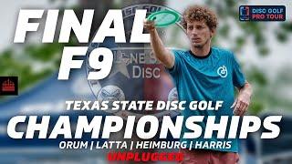 2024 Texas State Disc Golf Championships | FINALF9 | Drum, Latta, Heimburg, Harris | UNPLUGGED