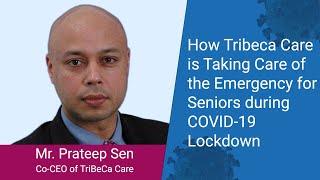 Emergency Support for Seniors during COVID Lockdown | TriBeCa Care