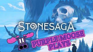 Purple Moose Plays...Stonesaga (Kickstarter Preview)