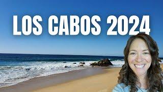 First Impressions of Los Cabos in 2024  Returning to Cabo After 3 Years!