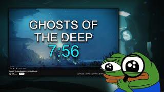 World Record Breakdown: Ghosts of the Deep in 7:56