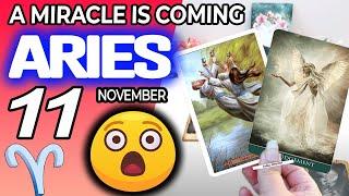 Aries ️A MIRACLE IS COMING horoscope for today NOVEMBER 11 2024 ️ #aries tarot NOVEMBER  11 2024