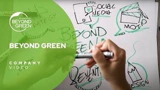 BEYOND GREEN Company Video 2023