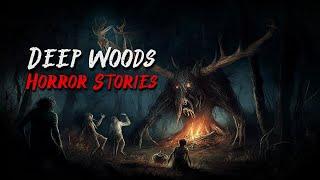 FOREST & WOODS HORROR STORIES