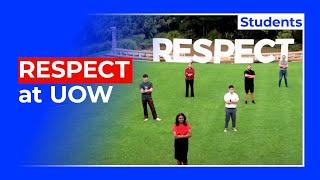 Respect at UOW