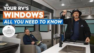 Your RV's Windows! - Everything you need to know!