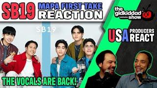 PRODUCERS REACT - SB19 MAPA The First Take Performance Reaction - MIND-BLOWING!