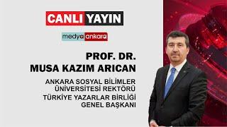 ASBÜ Rektörü ve TYB Genel Başkanı Prof. Dr. Musa Kazım Arıcan Medya Ankara'da Erdem Yeşer'in konuğu