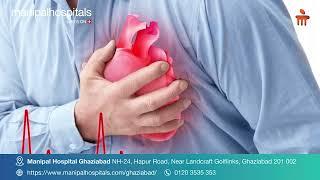 Common Heart Attack Symptoms | Dr. Abhishek Singh | Manipal Hospital Ghaziabad