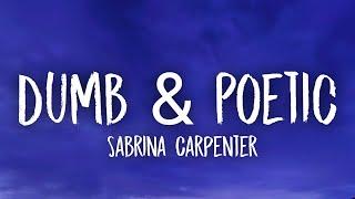 Sabrina Carpenter - Dumb & Poetic (Lyrics)