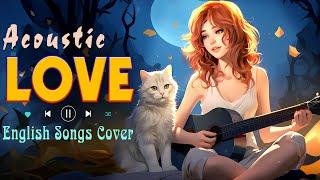 English Acoustic Songs 2024  Acoustic Music 2024 New Love Songs Cover   Perfect Morning Playlist