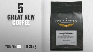 Top 10 Intelligentsia Coffee [2018]: Intelligentsia Whole Bean Coffee, Black Cat Classic Espresso,