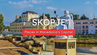 Top 15 Must Visit Places in Skopje | Skopje Travel Guide