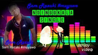 Sam Razaki ndingokala single malawi music 2021