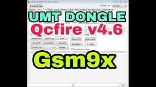 UMT DONGLE -QCFIRE : v4.6  SETUP NEW Features Lounch | UMT TEAM (Gsm9x)