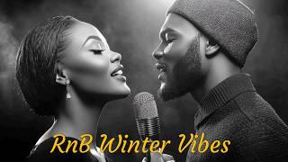 Chill Winter Vibes ️: Cozy RnB & Indie Playlist for Relaxing Nights