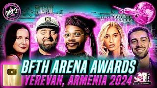  [4K] YEREVAN, ARMENIA - 2024: BFTH ARENA AWARDS | DAY 2 | SOFTCONSTRUCT OFFICE TOUR