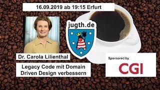 Legacy Code mit Domain-driven Design verbessern (Dr. Carola Lilienthal)