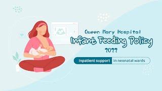 QMH Infant Feeding Policy 2022 "Inpatient support in neonatal wards"