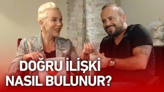 Doğru İlişki Nasıl Bulunur? | Billur Kalkavan & Aret Vartanyan | Billur Tv İlişkiler