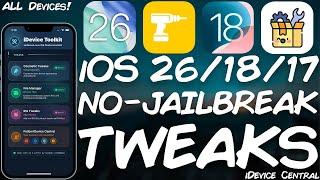 iOS 26 / 18.5 - 16.0 Jailbreak: MAJOR iDevice ToolKit RELEASE! Tweaks Without Jailbreak, iOS 26