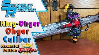 Ohger Calibur -Memorial Edition- Super Sentai Changer Review (Ohsama Sentai King-Ohger) [Soundout12]