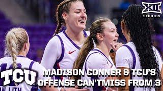 Madison Conner and Hailey Van Lith lead TCU's 3 Point Attack