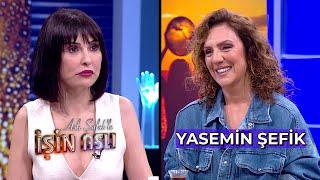 Aslı Şafak'la İşin Aslı - Yasemin Şefik | 22 Temmuz 2024