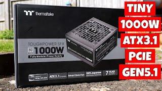 TINY Thermaltake Toughpower SFX 1000w Platinum PCIe Gen 5.1 ATX3.1 Power Supply