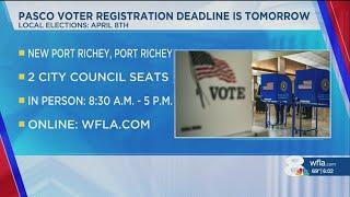 Monday is the last day to register to vote in Pasco County municipal elections