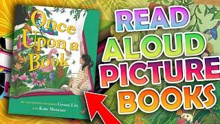 Read Aloud Picture Book!  Once Upon a Book by Grace Lin and Kate Messner