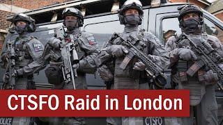 Clean House: CTSFO Raid in London | April 2017