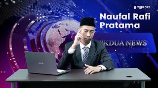 MEF2022 NEWS READING - Naufal Rafi Pratama - MA AL Hikmah 2 Benda