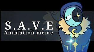 S.A.V.E ANIMATION MEME // DANDYS WORLD (FW?)