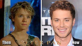 Peter Pan (2003) Cast Then And Now  2020 (Before And After)