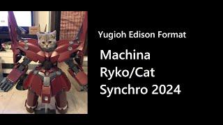 Yugioh Machina Ryko/Cat synchro Deck Profile EDISON