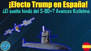 ¡EFECTO TRUMP en ESPAÑA! ¿SUEÑO HINDÚ del S-80+?