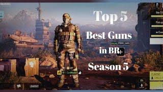 Top 5 Best Guns to use in BR season 5 | CODM